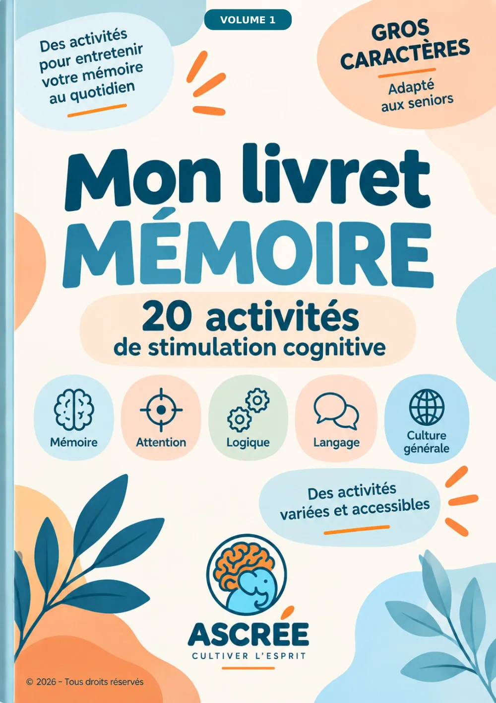 Couverture de « Mon livret Mémoire », Volume 1, 20 activités de stimulation cognitive